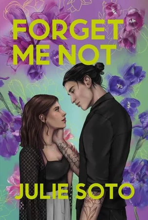 eBook Forget Me Not - Julie Soto epub mobi