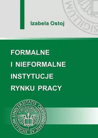 eBook Formalne i nieformalne instytucje rynku pracy - Izabela Ostoj