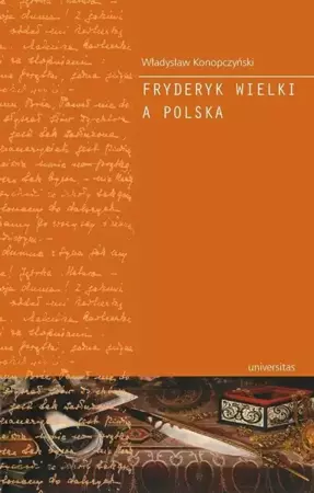 eBook Fryderyk Wielki a Polska - Władysław Konopczyński epub mobi