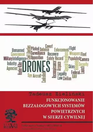 eBook Funkcjonowanie bezzałogowych systemów powietrznych w sferze cywilnej - Tadeusz Zieliński