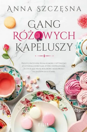 eBook Gang różowych kapeluszy - Anna Szczęsna epub mobi