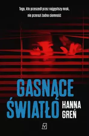 eBook Gasnące światło - Hanna Greń epub mobi