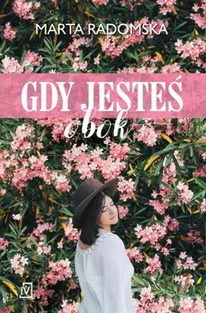 eBook Gdy jesteś obok - Marta Radomska epub mobi