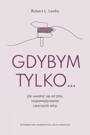 eBook Gdybym tylko - Robert L. Leahy mobi epub