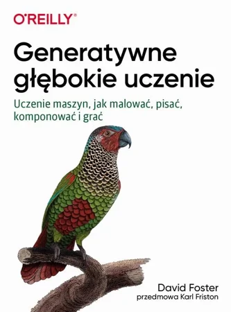 eBook Generatywne głębokie uczenie - David Foster epub