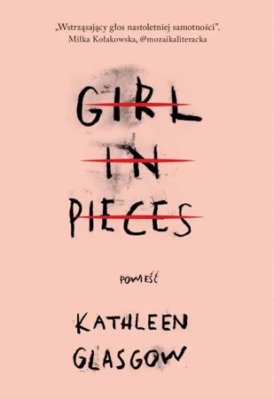 eBook Girl in Pieces - Kathleen Glasgow epub mobi