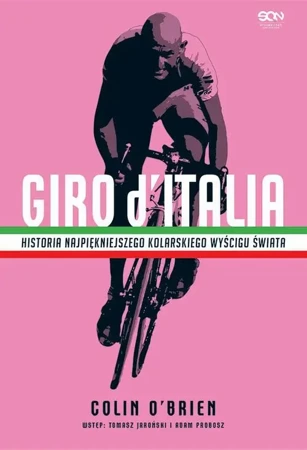 eBook Giro d’Italia. Historia najpiękniejszego wyścigu kolarskiego świata - Colin OBrien epub mobi