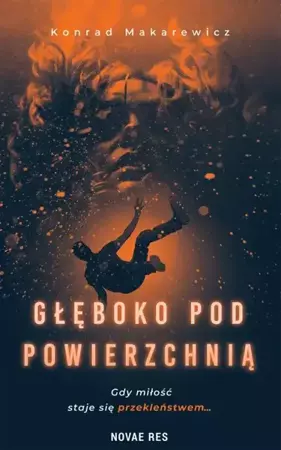 eBook Głęboko pod powierzchnią - Konrad Makarewicz epub mobi