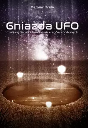 eBook Gniazda UFO - Damian Trela epub mobi