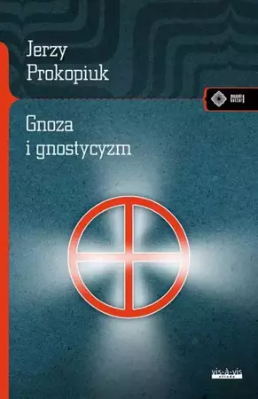 eBook Gnoza i gnostycyzm - Jerzy Prokopiuk epub mobi