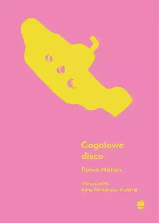eBook Gogolowe disco - Paavo Matsin mobi epub