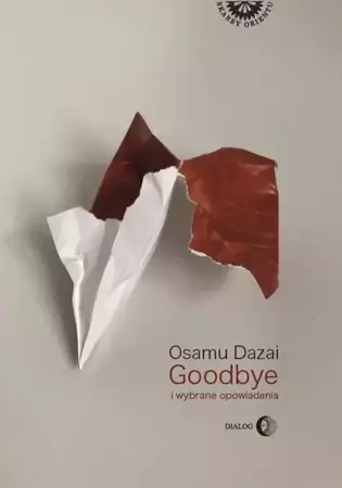 eBook Goodbye i wybrane opowiadania - Osamu Dazai mobi epub