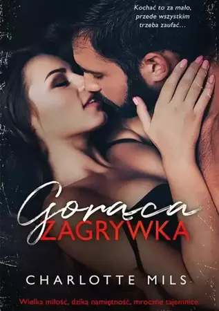 eBook Gorąca zagrywka (t.2) - Charlotte Mils epub mobi