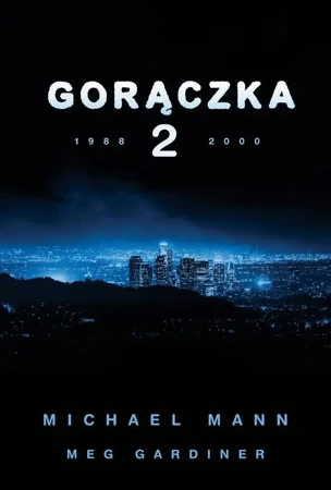 eBook Gorączka 2 - Michael Mann epub mobi