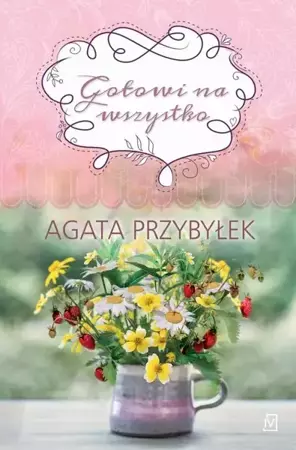 eBook Gotowi na wszystko - Agata Przybyłek mobi epub