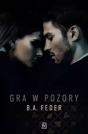 eBook Gra w pozory - B. A. Feder epub mobi