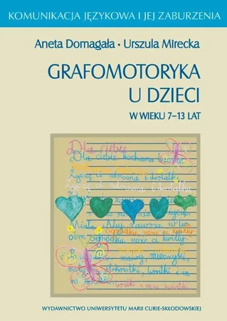 eBook Grafomotoryka u dzieci w wieku 7-13 lat - Aneta Domagała