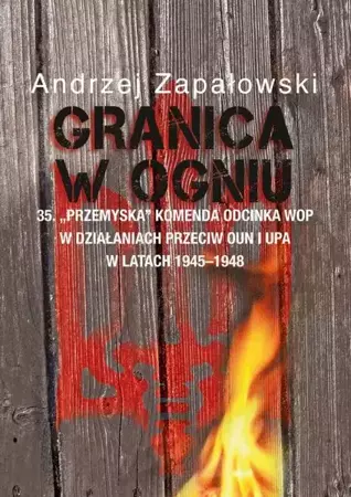 eBook Granica w ogniu - Andrzej Zapałowski