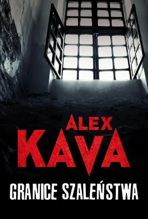 eBook Granice szaleństwa - Alex Kava mobi epub