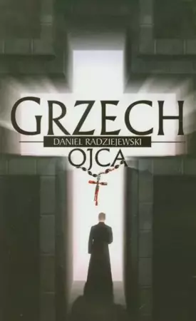 eBook Grzech ojca - Daniel Radziejewski mobi epub