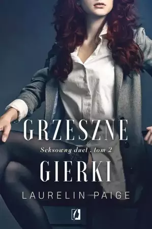 eBook Grzeszne gierki. Seksowny duet. Tom 2 - Paige Laurelin mobi epub