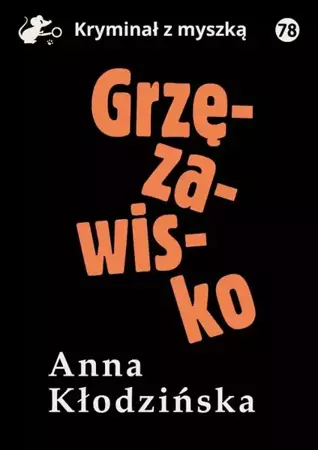 eBook Grzęzawisko - Anna Kłodzińska epub mobi