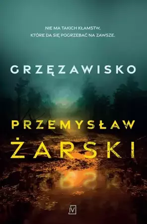 eBook Grzęzawisko - Przemysław Żarski epub mobi