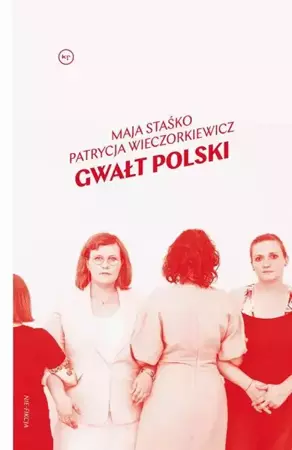 eBook Gwałt polski - Maja Staśko epub mobi