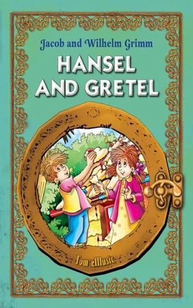 eBook Hansel and Gretel - J.W. Grimm epub