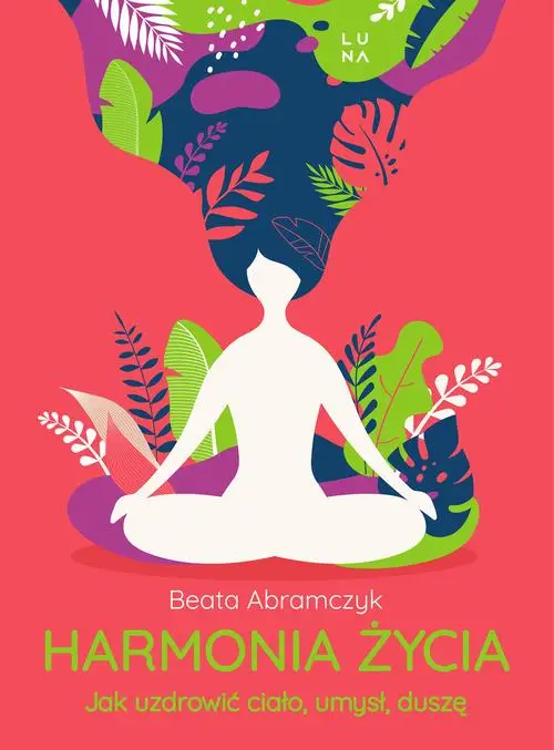 eBook Harmonia życia - Beata Abramczyk mobi epub