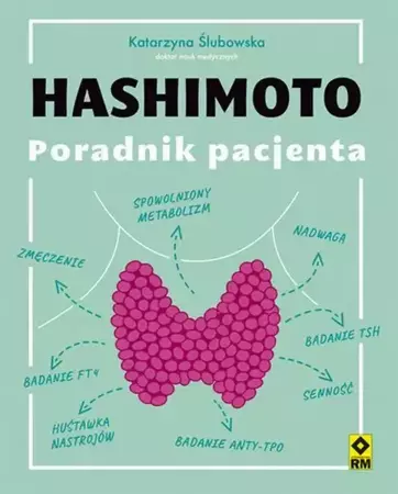 eBook Hashimoto. Poradnik pacjenta - Katarzyna Ślubowska mobi epub