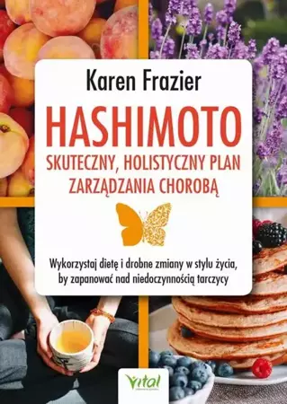 eBook Hashimoto - skuteczny, holistyczny plan zarządzania chorobą. - Karen Frazier mobi epub