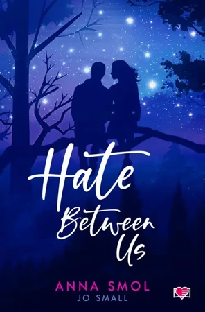 eBook Hate Between Us - Anna Smol mobi epub