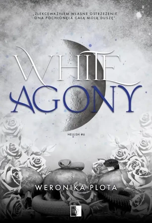 eBook Hellish Tom 6 White Agony - Weronika Plota mobi epub