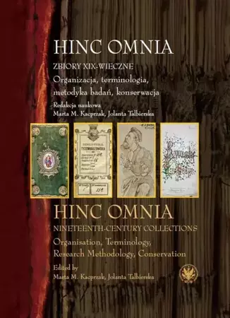 eBook Hinc Omnia. Zbiory XIX-wieczne - Marta M. Kacprzak mobi epub