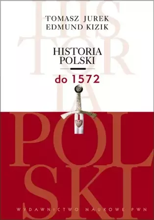 eBook Historia Polski do 1572 - Tomasz Jurek epub mobi