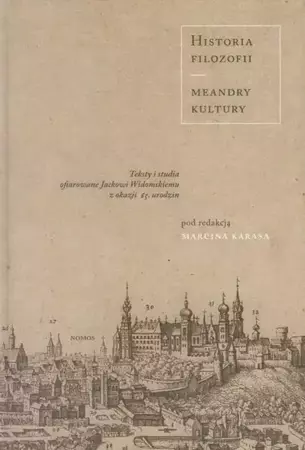 eBook Historia filozofii Meandry kultury - Marcin Karas