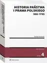 eBook Historia państwa i prawa polskiego (966-1795) - Wacław Uruszczak