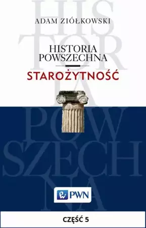 eBook Historia powszechna. Starożytność. Część 5 - Adam Ziółkowski mobi epub