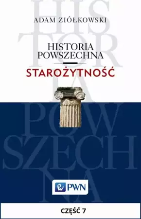 eBook Historia powszechna. Starożytność. Część 7 - Adam Ziółkowski mobi epub