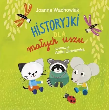 eBook Historyjki dla małych uszu - Joanna Wachowiak epub mobi