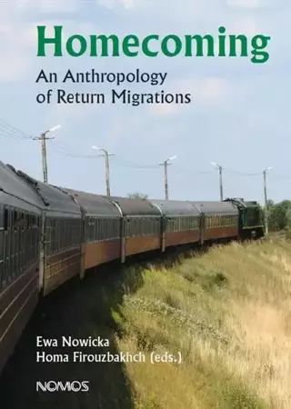 eBook Homecoming an anthology of return migrations - Ewa Nowicka