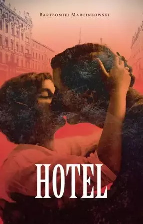 eBook Hotel - Bartłomiej Marcinkowski mobi epub