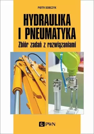 eBook Hydraulika i pneumatyka - Piotr Sobczyk mobi epub