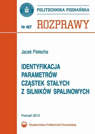 eBook Identyfikacja parametrów cząstek stałych z silników spalinowych - Jacek Pielecha