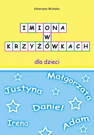 eBook Imiona w krzyżowkach dla dzieci - Katarzyna Michalec