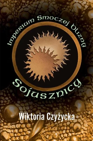 eBook Imperium Smoczej Blizny Sojusznicy - Wiktoria Czyżycka epub mobi