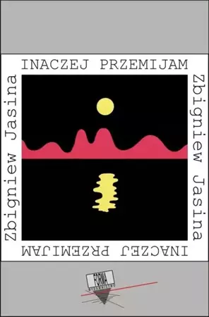 eBook Inaczej przemijam - Zbigniew Jasina