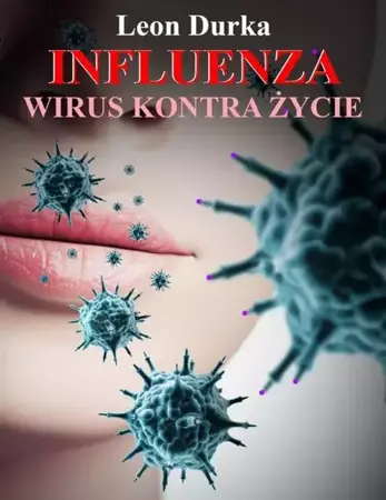 eBook Influenza - wirus kontra życie - Leon Durka epub mobi