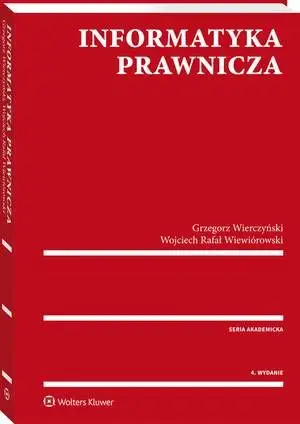 eBook Informatyka prawnicza - Grzegorz Wierczyński